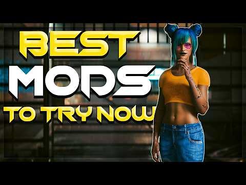 BEST Cyberpunk 2077 Mods to Try Right Now