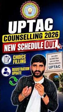 AKTU Counselling NEW SCHEDULE Choice Filling & Registration Update |UPTAC Counselling 2026 for Btech