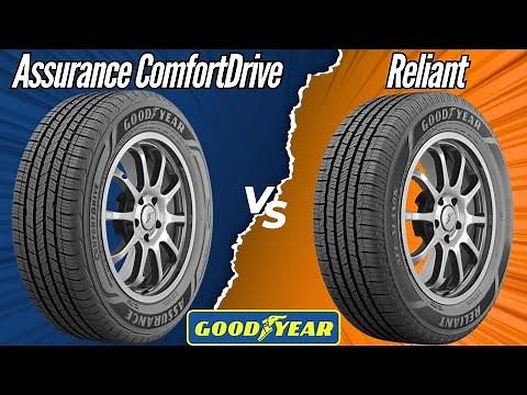 Goodyear Reliant vs Assurance ComfortDrive