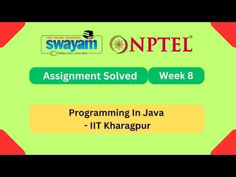 Programming In Java Week 8 || NPTEL ANSWERS | My Swayam | IIT Kharagpur #nptel #nptel2026 #myswayam