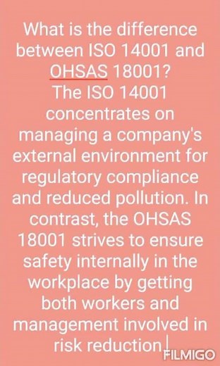 What is the difference between OHSAS 18001 and ISO 14001?