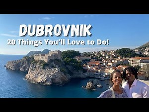 DUBROVNIK, CROATIA - 20 Things You'll Love to Do