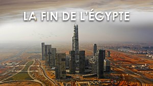 Sissi-City : la nouvelle capitale qui pourrait ruiner l'Égypte
