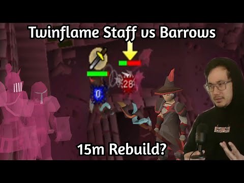 Twinflame Staff vs Barrows | 15m Rebuild | OSRS