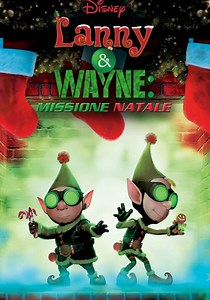 Lanny & Wayne - Missione natale - streaming online