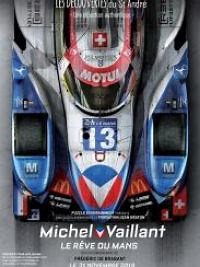 Michel Vaillant, le rêve du Mans - Film 2018 - Cinetrafic