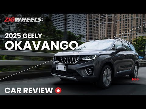 2025 Geely Okavango Elite Review | Zigwheels.Ph