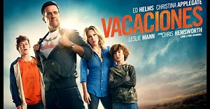 Vacaciones: una película para ver con la familia esta cuarentena en Netflix