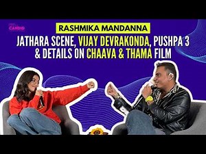 Rashmika Mandanna Interview | Jathara Scene, Pushpa 3, Vijay Devrakonda & Chaava | MissMalini