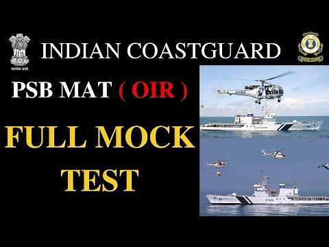 INDIAN COASTGUARD PSB MOCK TEST | MENTAL ABILITY TEST | COASTGUARD MAT | INDIAN COASTGUARD MOCK TEST