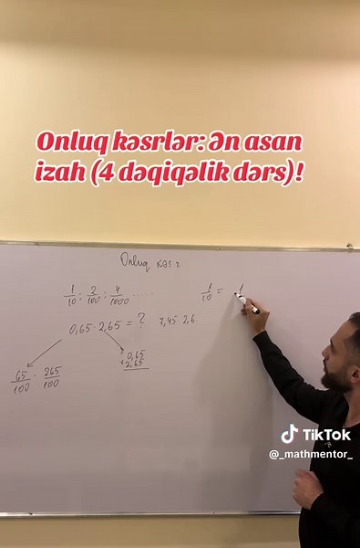 Onluq Kəsrlər: 4 Dəqiqəyə İşıqlı İzah