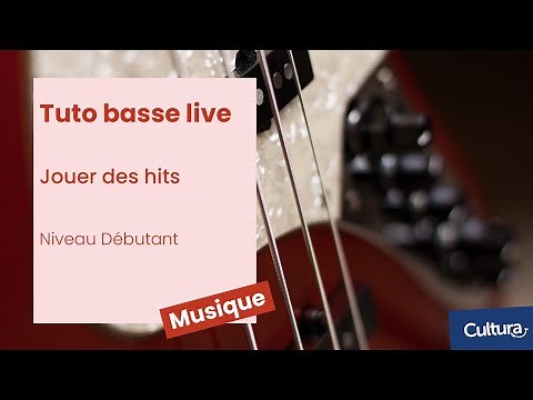 Tuto basse live - Jouer des hits à la basse - Niveau débutant