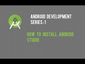 Android Tutorial for Beginners 1 : Installing Android Studio