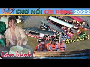 Fun like Cai Rang Floating Market Festival Can Tho 2022 - Ticket Price at Ninh Kieu Wharf