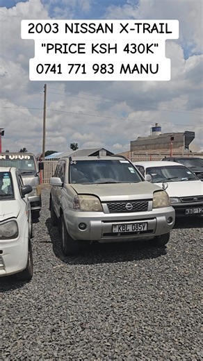 CALL OR WHATSAPP: 0741 771 983 MANU 💰 PRICE: KSH 430,000/= ✔ 50% FINANCING AVAILABLE – Pay Balance Within 24 Months 🔹 Vehicle Specifications • Make : Nissan • Model : Xtrail • Year : 2003 • Body Type : SUV • Fuel Type : Petrol • Transmission : Auto • Engine Capacity : 2000 • Vehicle Status : Locally Used 🔹 Description Well-maintained locally used unit available for immediate purchase. Flexible 50% financing option makes ownership easier and more convenient. 📍 Location: Kiambu Road For Clean 