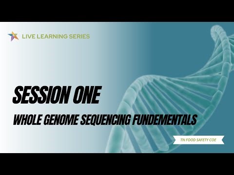 Live Learning Series Session 1: Whole Genome Sequencing Fundamentals
