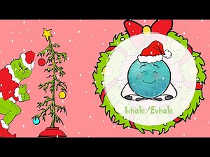 Mr Grinch Yoga/Stretch/Cool Down