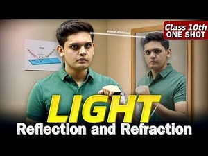 Light-Reflection and Refraction #class10 #cbse #prashantkirad #one shot