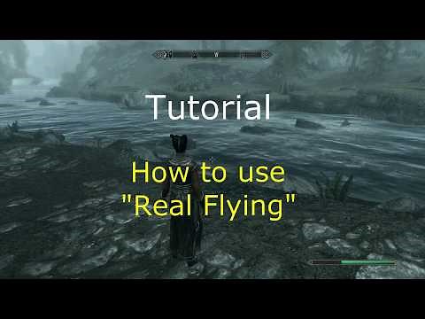 TES V Skyrim: Real Flying quick Tutorial Guide