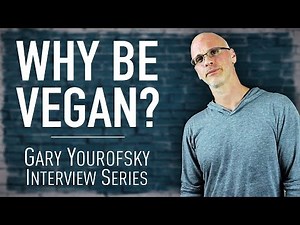 Why Be Vegan? The Hard Truth: Gary Yourofsky’s Conversion Story