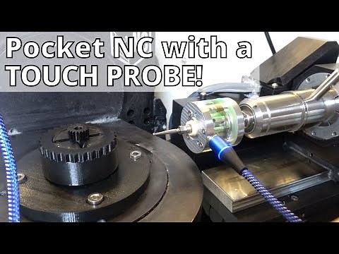 Integrating a touch probe with the Pocket NC