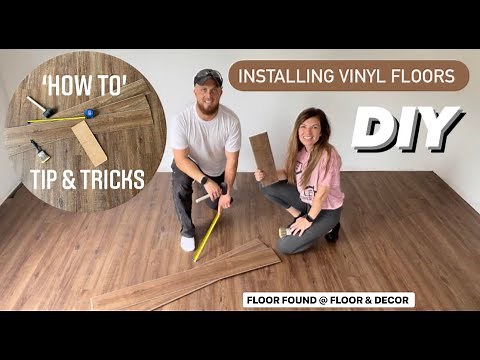 How to Install Vinyl FLOORS from 'Floor & Decor' | NuCORE | DIY TIPS & TRICKS