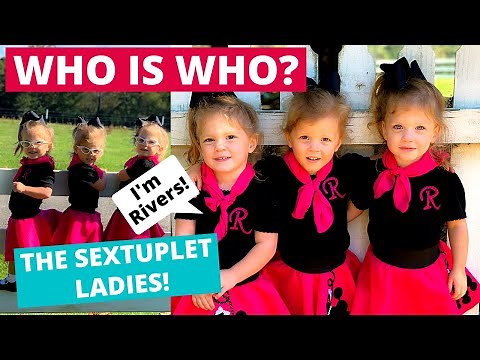 HOW TO TELL SEXTUPLET GIRLS APART // All Things RIVERS!