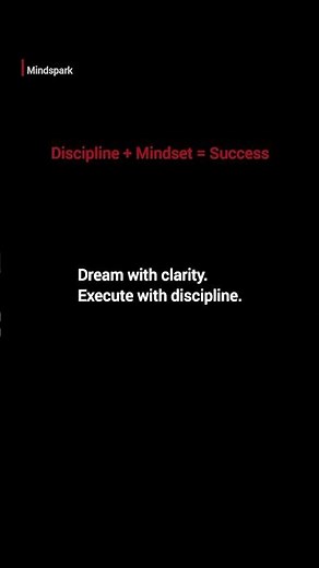 Clarity + Discipline = Real Success