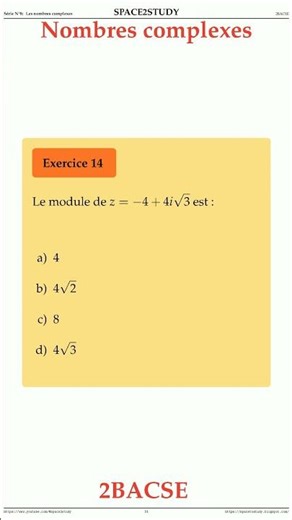 Exercice 14 Serie 8 Les Nombres complexes 2BACSE Maths space2study M2BSES8v5 #QCM #Quiz
