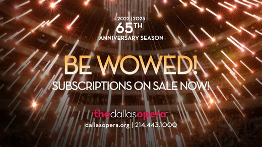 Let the 65th Celebration begin! dallasopera.org/seasons/2223season/ | The Dallas Opera