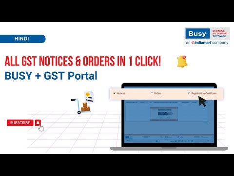 BUSY + GST Portal: Get Your Notices & Orders in One Place! ⚡ Stay Alert & Stay Compliant | Hindi