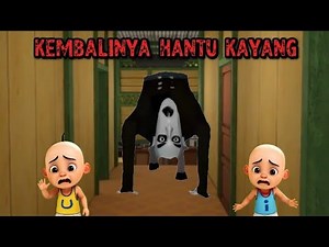 THE RETURN OF THE KAYANG GHOST!! Upin and Ipin are terrified by the terror of the Kayang Ghost.