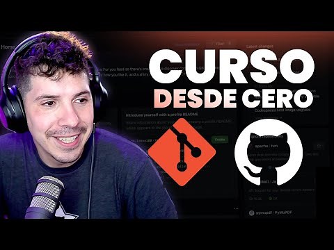 Curso de GIT y GITHUB DESDE CERO Para Aportar a Proyectos