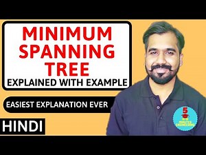Minimum Spanning Tree (MST) Explained With Example in Hindi l Design And Analysis Of Algorithm