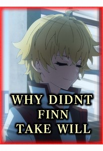 Why Finn Didn’t Take Will Away — Wistoria Season 2 Explained