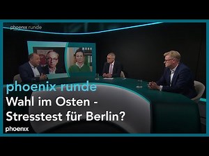 phoenix runde: Wahl im Osten – Stresstest für Berlin?