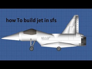 How to build jet in sfs no dlc