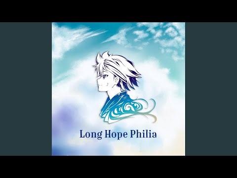 Long Hope Philia (From "My Hero Academia")