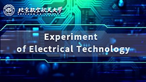 Experiment of Electrical Technology