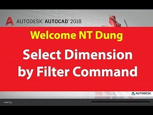 HOW TO SELECT DIMENSION BY FILTER COMMAND AUTOCAD 2018