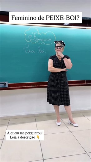 Rô Lopes - Gramática e Redação on Instagram: "Peixe-boi fêmea: É a forma mais recomendada por ser um substantivo epiceno (com uma só forma para os dois sexos), onde se usa o artigo para indicar o gênero (o peixe-boi, a peixe-boi fêmea).✅ Peixe-mulher: É a forma dicionarizada (no Aurélio, por exemplo), que faz referência à semelhança da genitália do animal com a feminina, mas é pouco usada na prática.✅ 👉🏻👉🏻👉🏻Portanto, para se referir à fêmea do peixe-boi, use peixe-boi fêmea ou, se quiser s