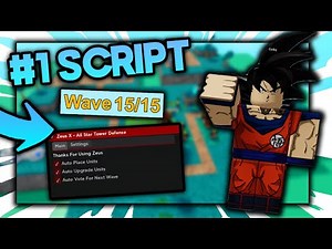 [NEW SCRIPT!] All Star Tower Defense - Auto Farm HACK GUI - Auto Place, Auto Upgrade/Wave And More!