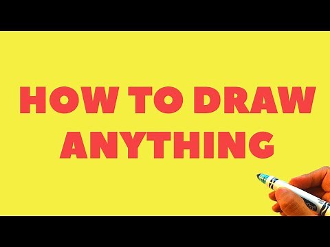 How to Draw ANYTHING