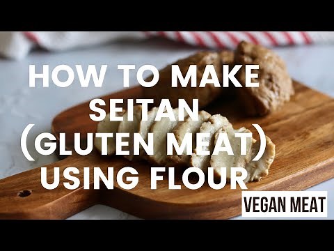 How to make SEITAN/GLUTEN using flour | Vegan Meat Substitute