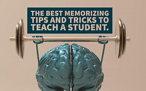 9 Amazing Tricks to Teach your Students to Memorize