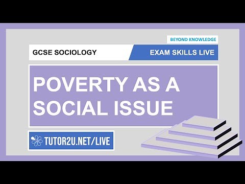 GCSE Sociology | Exam Skills Live | Poverty as a Social Issue