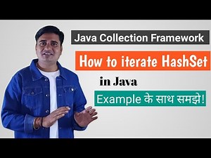 How to iterate HashSet in Java | Java HashSet iterator() Method with Examples | HashSet in Java