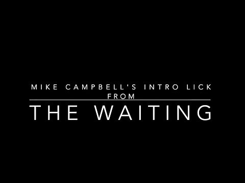 The Waiting (Intro) - Tom Petty & the Heartbreakers - Guitar Lesson (Mike Campbell Intro Lick)