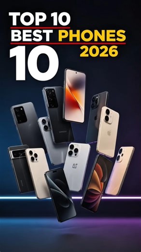 Top 10 Best Mobile Phones in 2026 📱 | Ultimate Guide