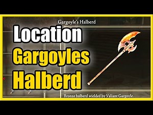 How to get Gargoyles Halberd in Elden Ring (Location Tutorial)